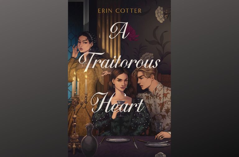 'A Traitorous Heart' - Forbidden love, Royal Intrigue & Secret Societies