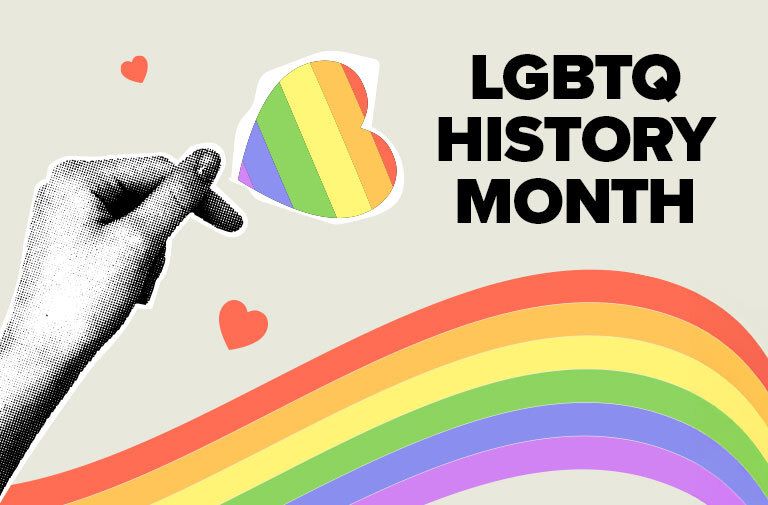 A View Of Our Past: LGBTQ History Month 2025